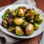 Roasted Brussel Sprouts